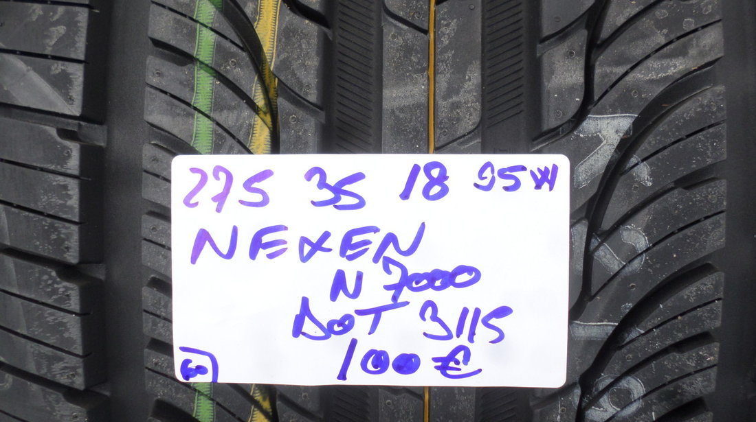 275 35 20  Vara NOI  Nexen N7000 ,,Lichidare stoc''