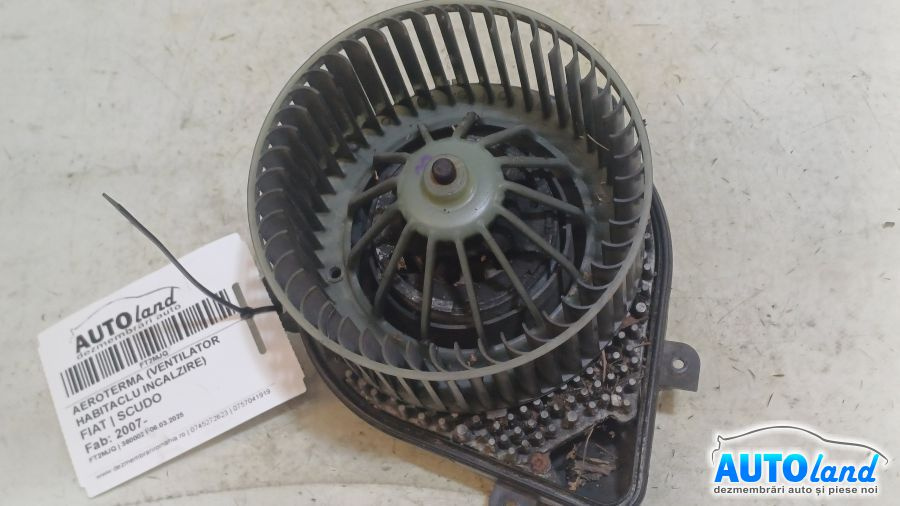 Aeroterma ventilator Habitaclu Incalzire 9449950137 Fiat SCUDO 2007
