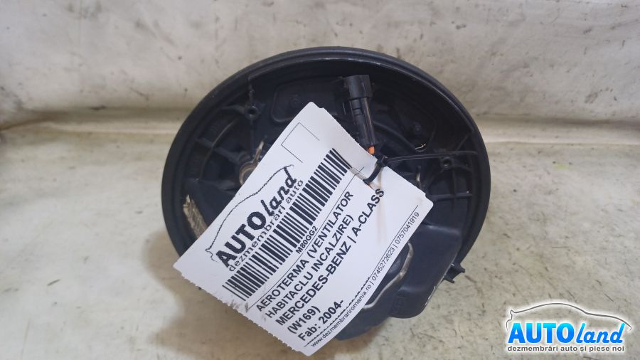 Aeroterma ventilator Habitaclu Incalzire 1698200642 Mercedes-Benz A-CLASS W169 2004