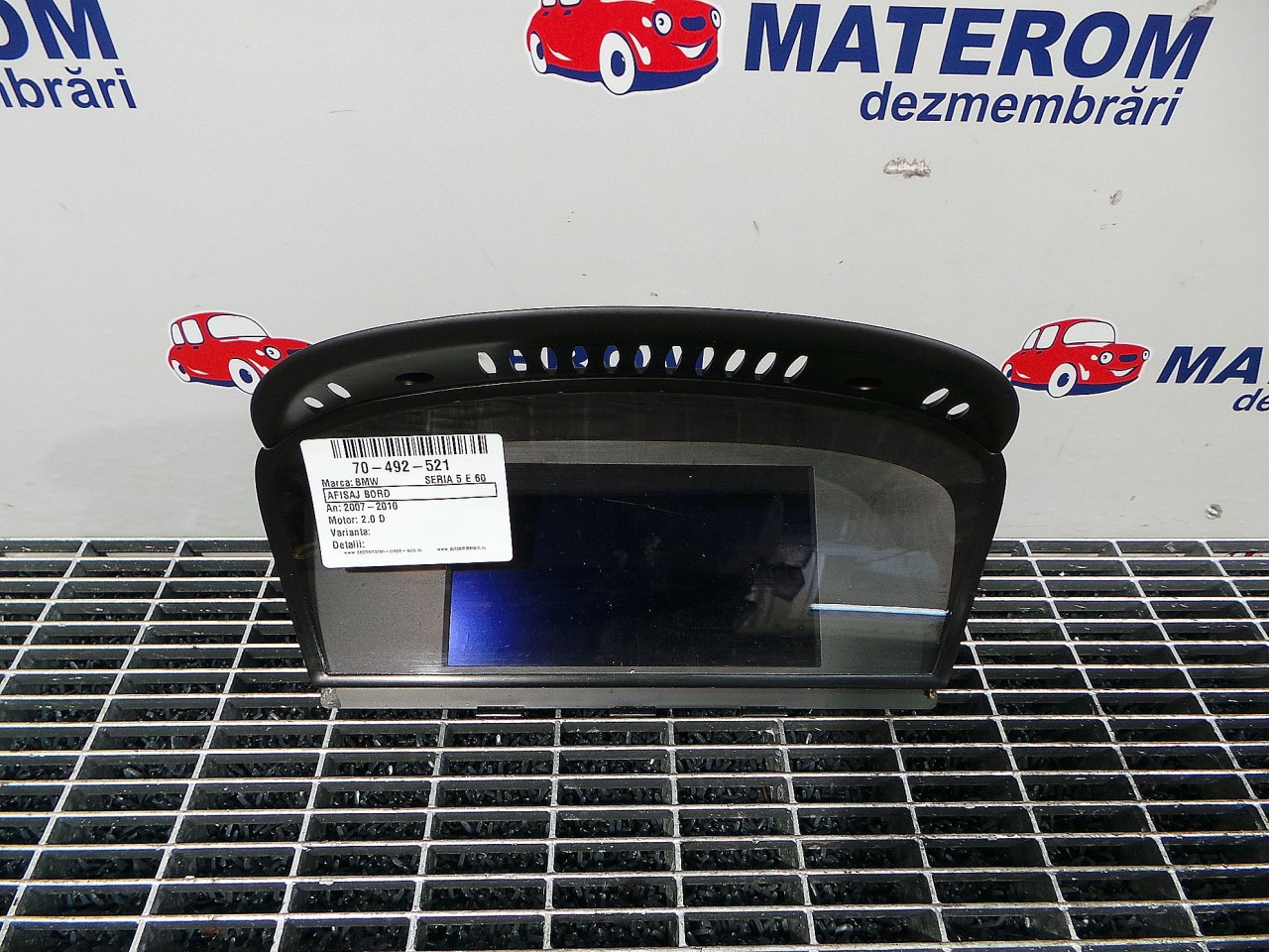 AFISAJ BORD BMW SERIA 5 E 60 SERIA 5 E 60 2.0 D - (2007 2010)