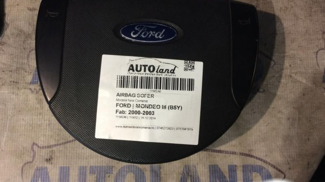 Airbag Sofer Modelul fara Comenzi Ford MONDEO III B5Y 2000-2003