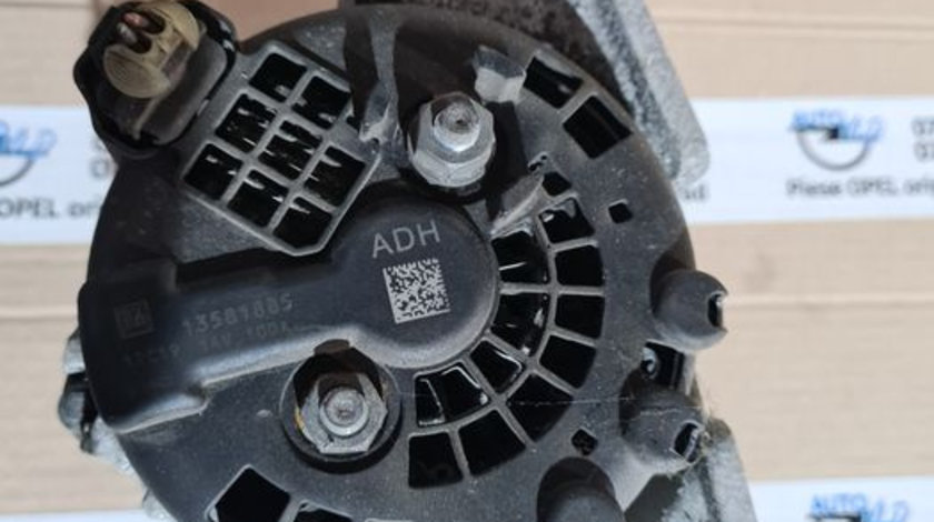 Alternator 13581885 ADH 100 A Opel Astra J Zafira C 1.4i Turbo benzina