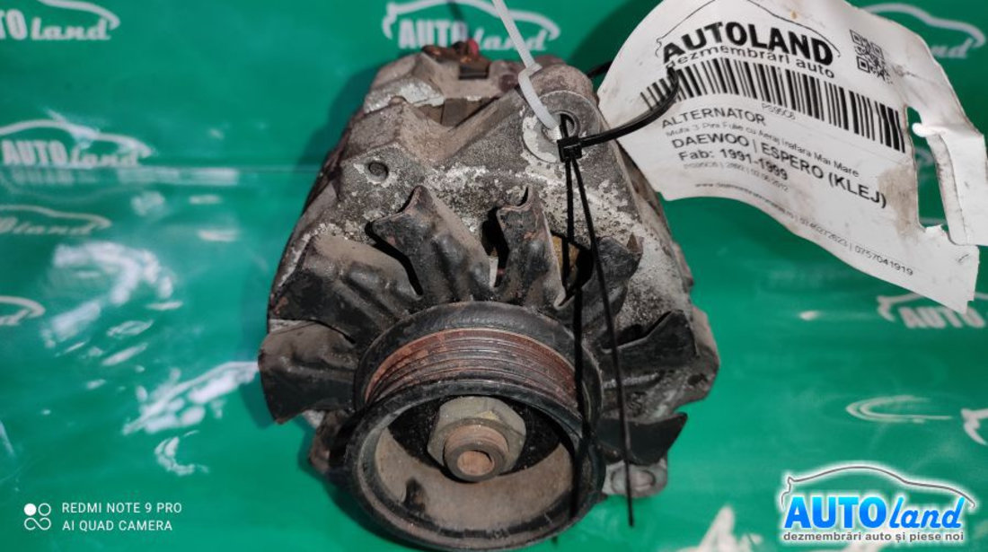 Alternator Mufa 3 Pini Fulie cu Aeraj Inafara Mai Mare Daewoo ESPERO KLEJ 1991-1999