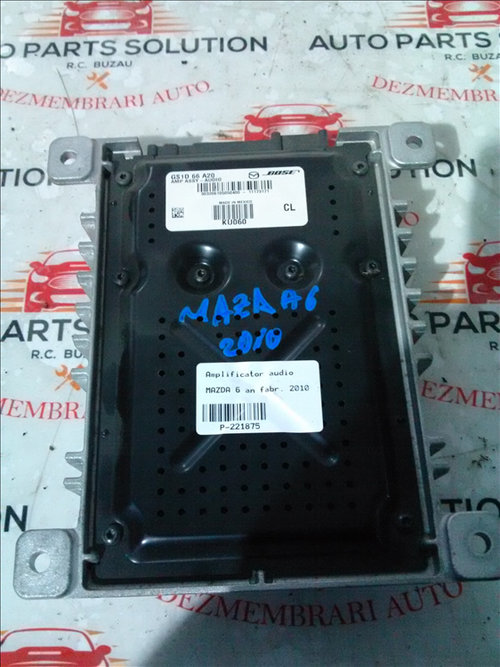 Amplificator audio MAZDA 6 an fabr. 2010