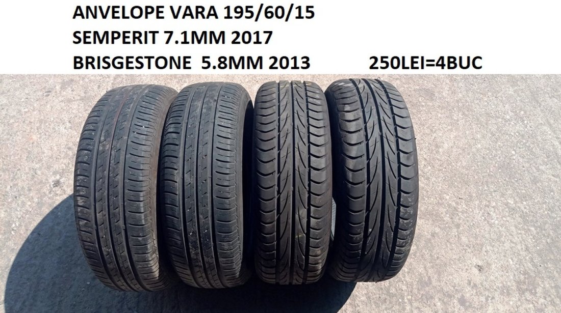 anvelope vara 195/60/15 2buc semperit 7.1mm 2017  2buc bridgestone 5.8mm 2013  250lei=4buc