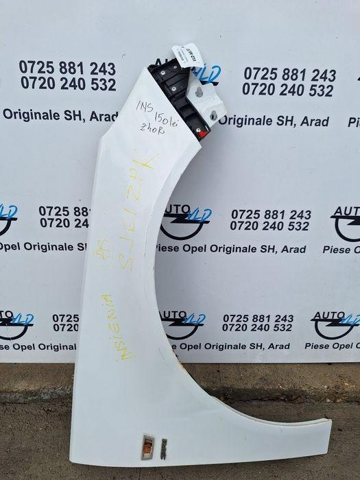 Aripa fata dreapta Opel Insignia A 2008-2013