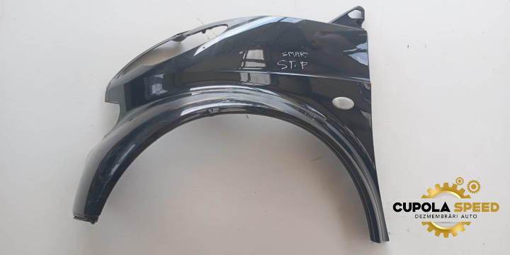 Aripa stanga fata Smart Fortwo [facelift] [2000 - 2007]