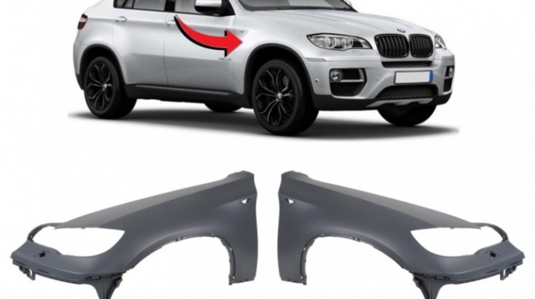 Aripi Fata Dreapta + Stanga Am Bmw X6 E71/E72 2007-2014