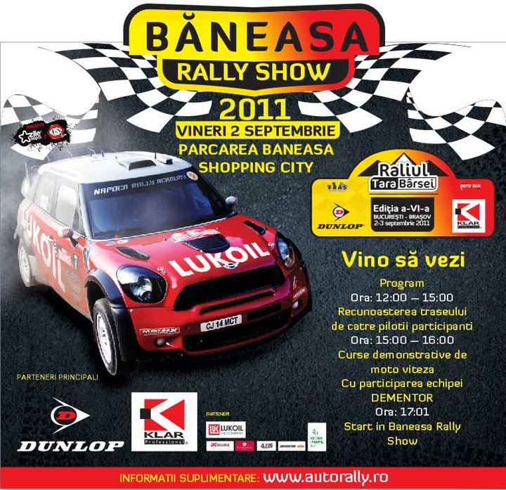 Baneasa Rally Show - vino si tu la cel mai tare eveniment auto din week-end! Baneasa Rally Show - vino si tu la cel mai tare eveniment auto din week-end!