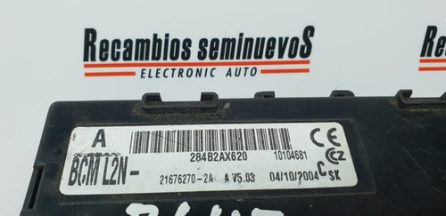 BCM Panou sigurante JOHNSON CONTROLS NISSAN MICRA 284B2AX620 / 21676270 2A / 216762702A / BCM-L2N / ...
