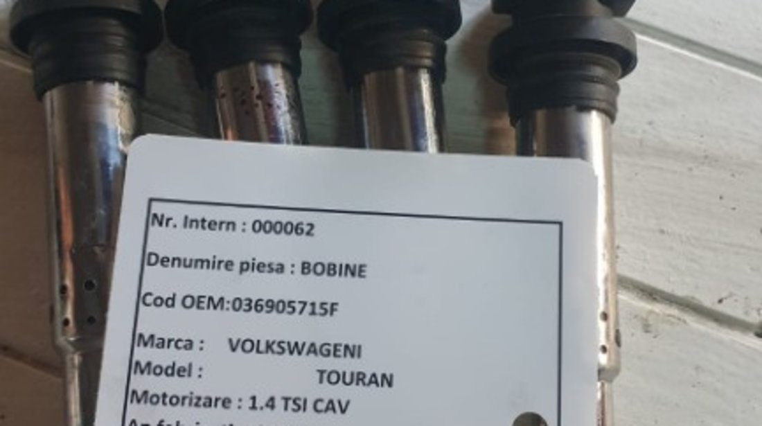 Bobina inductie Vw Touran 1T3 motor 1.4 TSI cod motor CAV an 2010 - 2015 cod piesa: 036905715F