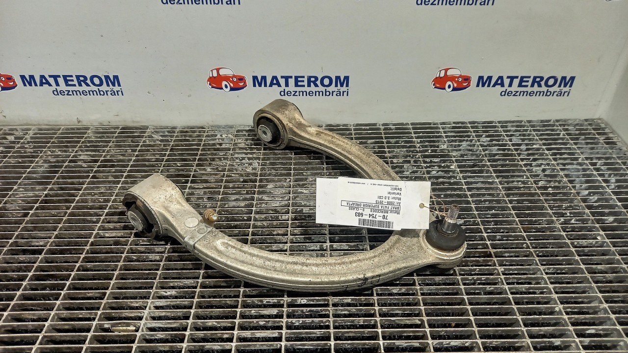 BRAT FATA SUPERIOR DREAPTA MERCEDES S-CLASS 3.0 CDI - (2006 2013)