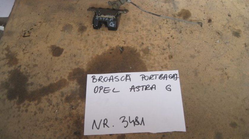 Broasca portbagaj opel astra g