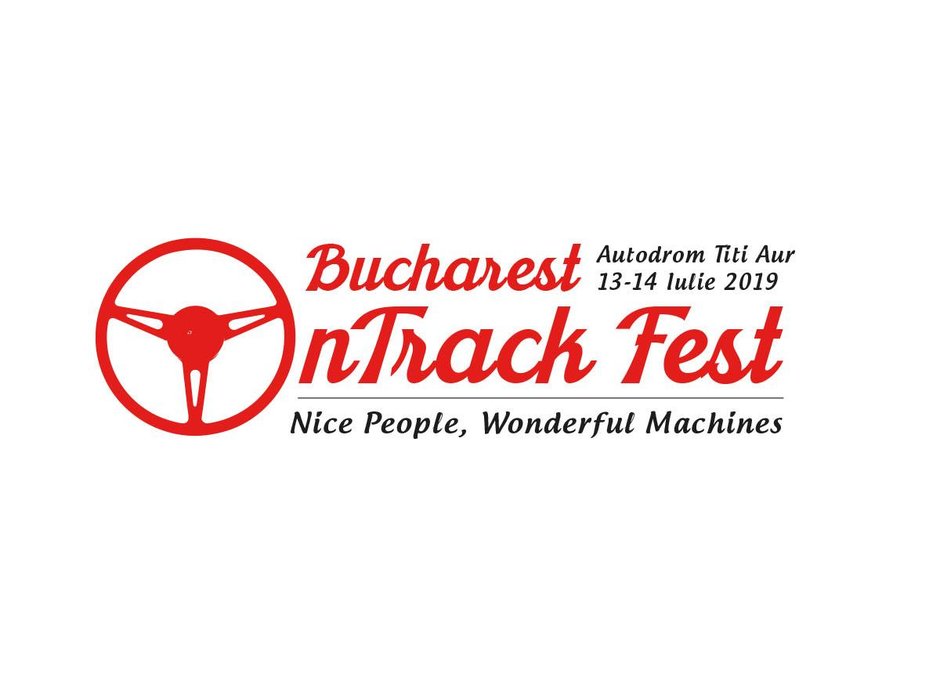 Bucharest OnTrack Fest, eveniment dedicat pasionatilor auto-moto, pe 13-14 iulie la Autodrom Titi Aur