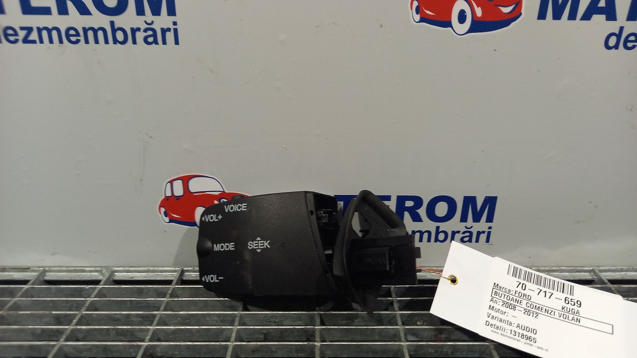 BUTOANE COMENZI VOLAN FORD KUGA KUGA - - (2008 2012)