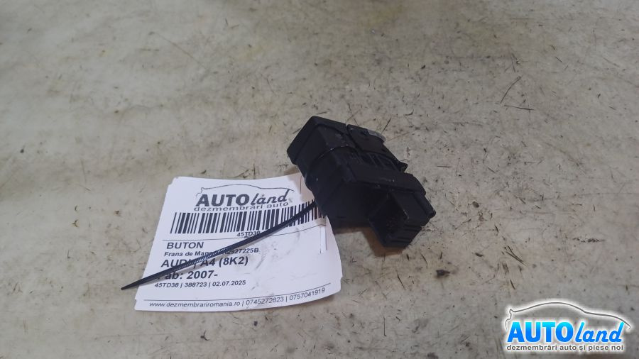 Buton 8k2927225b Frana de Mana Audi A4 8K 2007