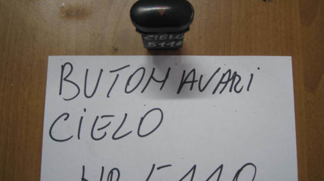 Buton avarie daewoo cielo