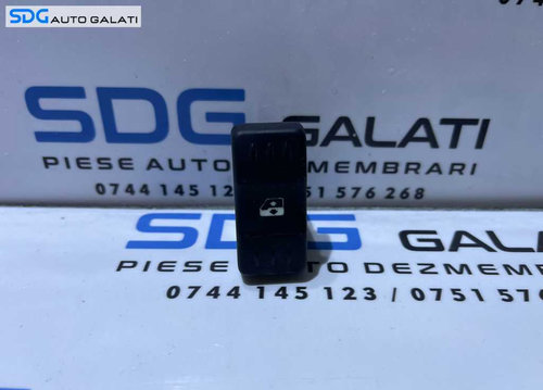 Buton Butoane Actionare Geam Geamuri Dacia Logan 1 2004 - 2012