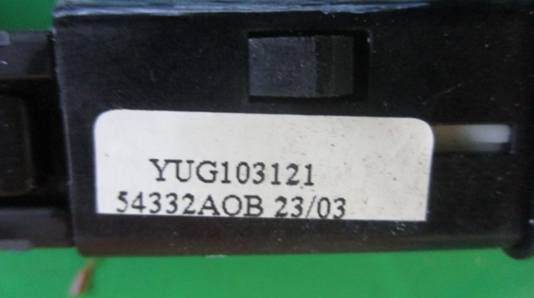 BUTON / COMANDA BLOCARE GEAMURI COD YUG103121 / 54332 AOB LAND ROVER FREELANDER ⭐⭐⭐⭐⭐