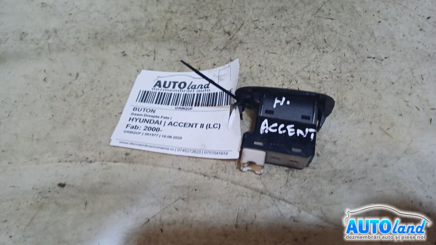 Buton Geam Dreapta Fata Hyundai ACCENT II LC 2000