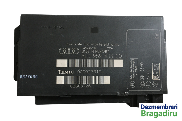 Calculator confort Cod: 8E0959433CQ 8E0959433CQ Seat Exeo [2009 - 2012] Sedan 2.0 TDI MT (143 hp) Cod motor: CAGA, Cod culoare: LW7X