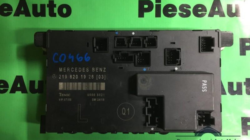 Calculator confort Mercedes CLS (2004-2010) [C219] 2198201926 [03]