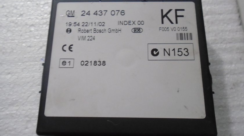 Calculator confort opel zafira a 1.6 16valve cod 24437076