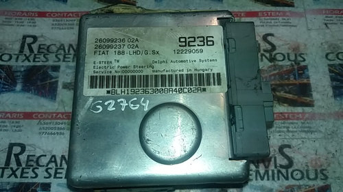 Calculator directie FIAT PUNTO 26099236 02A / 2609923602A / 26099237 02A / 2609923702A / 12229059 / ...