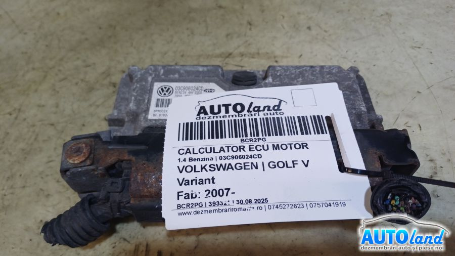 Calculator Ecu Motor 03c906024cd 1.4 Benzina Volkswagen GOLF V Variant 2007