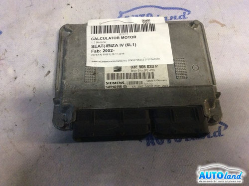 Calculator Ecu Motor 03e906033p 1.2 Benzina Seat IBIZA IV 6J5,6P1 2008-2017