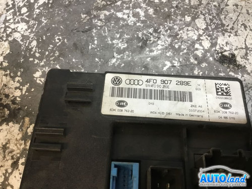 Calculator Ecu Motor 4f0907289e Modul Confort Audi A6 4F2,C6 2004-2011