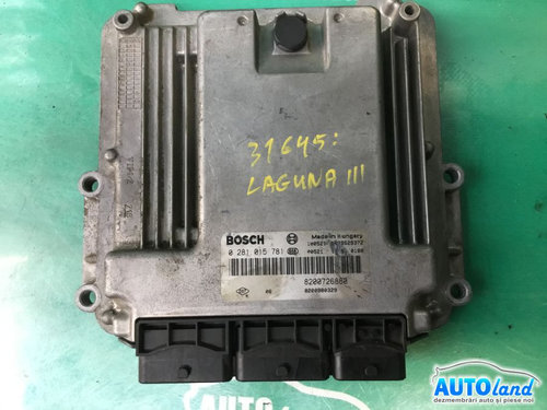 Calculator Ecu Motor 8200726880 2.0 DCI 0281015781 Renault LAGUNA III BT0/1 2007