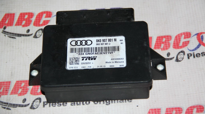 Calculator frana de mana Audi A5 8T 2008-2015 8K0907801M