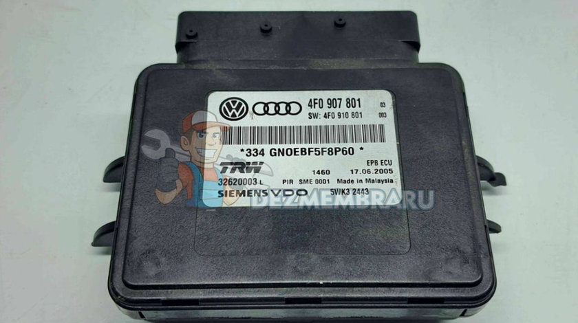 Calculator frana de mana Audi A6 (4F2, C6) [Fabr 2004-2010] 4F0907801