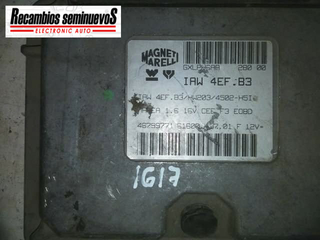 Calculator injectie MAGNETI MARELLI FIAT FIAT -CUALQUIER MODELO- 46799771 / 6160045701 F / 6160045701F / IAW 4EF.B3 / IAW 4EF B3 / IAW4EFB346799771 / 6160045701 F / 6160045701F / IAW 4EF.B3 / IAW 4EF B3 / IAW4EFB3