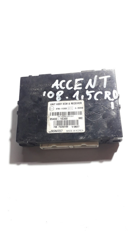 Calculator / Modul BCM Hyundai ACCENT 3 (MC) 2005 - 2010 954001E300, 95400-1E300