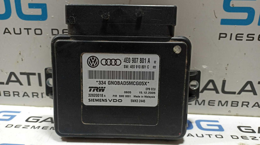 Calculator Modul Frana Mana Electrica Audi A8 D3 2003 - 2010 Cod 4E0907801A [X3660]