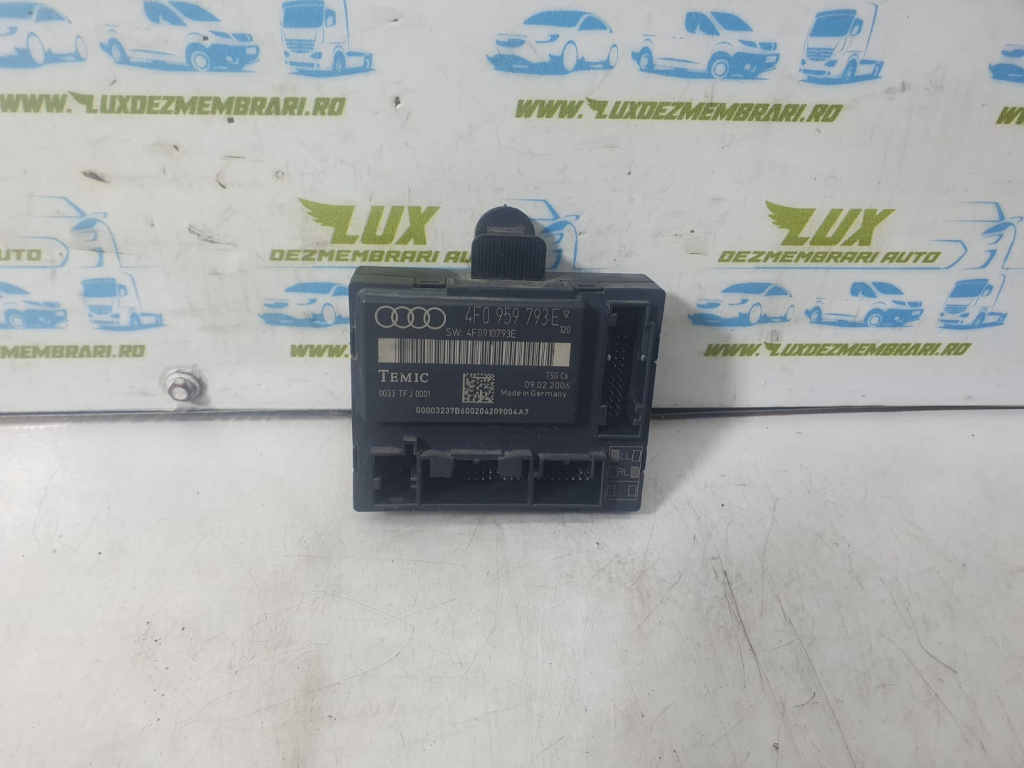 Calculator modul usa dreapta fata 4f0959793e Audi A6 4F/C6 [facelift] [2008 - 2011]