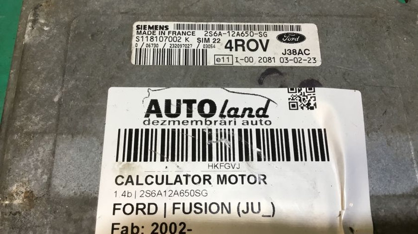 Calculator Motor 2s6a12a650sg 1.4b Ford FUSION JU 2002