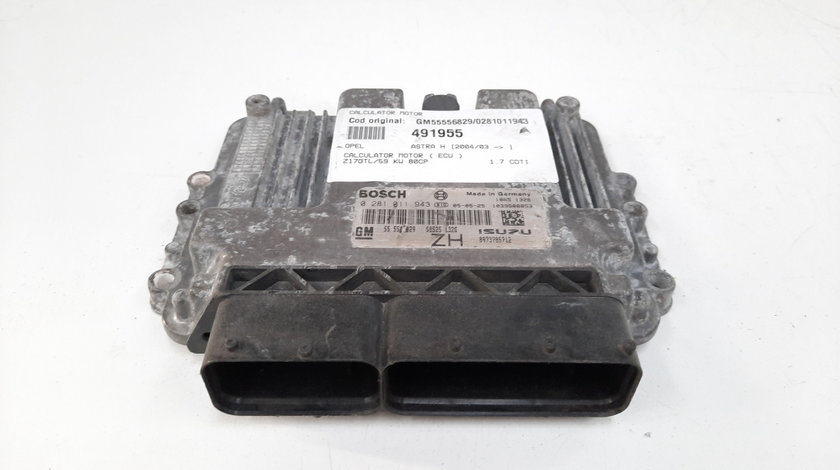 Calculator motor, cod GM55556829, 0281011943, Opel Astra H Van, 1.7 CDTI, Z17DTL (idi:491955)