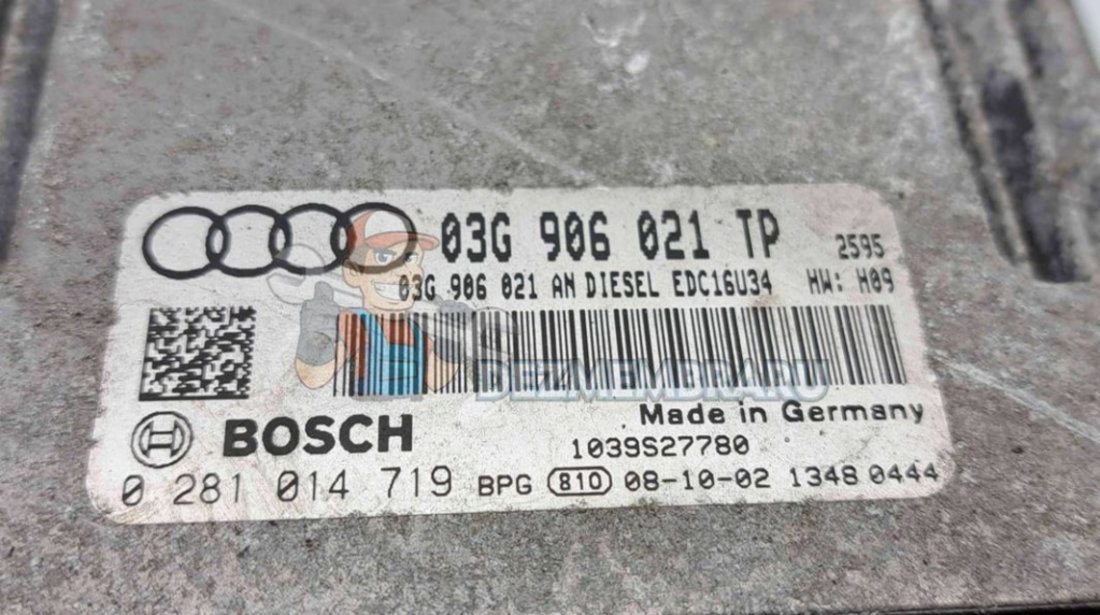 Calculator motor ECU Audi A3 (8P1) [Fabr 2003-2012] 03G906021TP 0281014719 1.9 TDI BXE 77KW 105CP