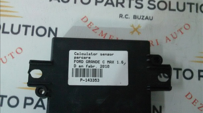 Calculator senzor parcare FORD GRAND C-MAX 2011