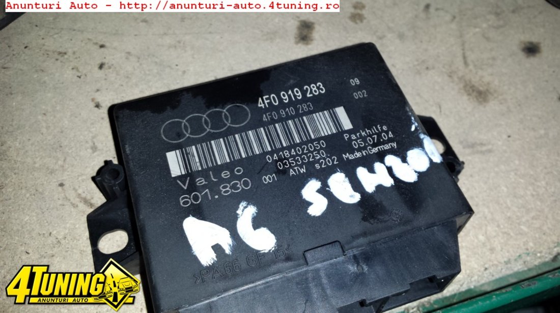 Calculator senzori parcare AUDI A6 4F 2004 2005 2006 2007 2008