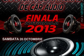 Campionatul National de Car Audio – Finala Nationala 2013