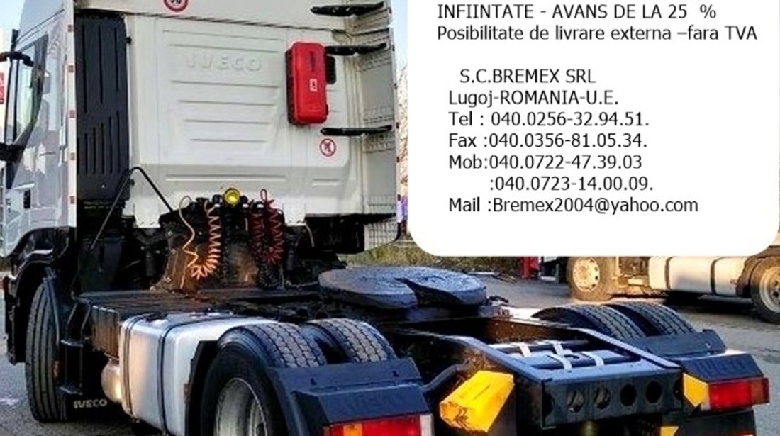 CAP TRACTOR IVECO STRALIS-460+LEASING DE LA 10%-FINANTARI SI FIRME NOI