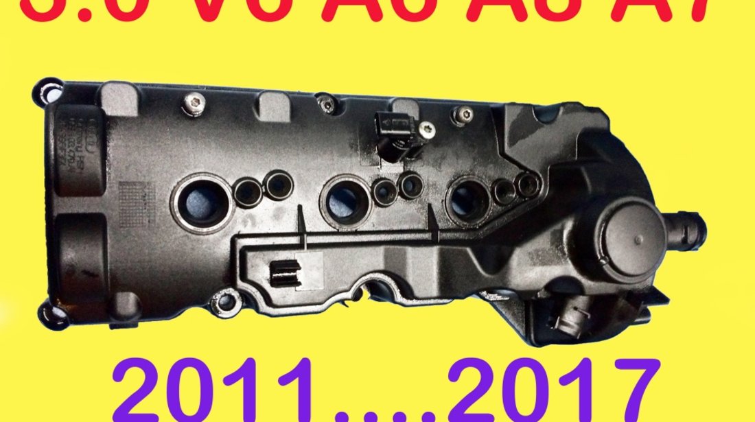 CAPAC CHIULOASA CULBUTORI DREAPTA AUDI A5 8TA 8T 8F , A4 B8 8K ,ALLROAD QUATTRO A6 3.0 V6 4G C7, A8 4H D4,