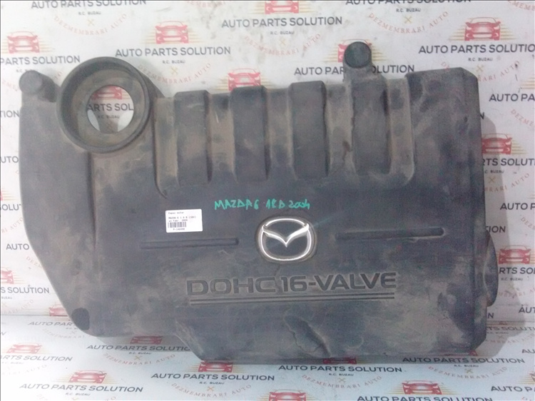 Capac motor MAZDA 6 1.8 B (16V) an fabr. 2004