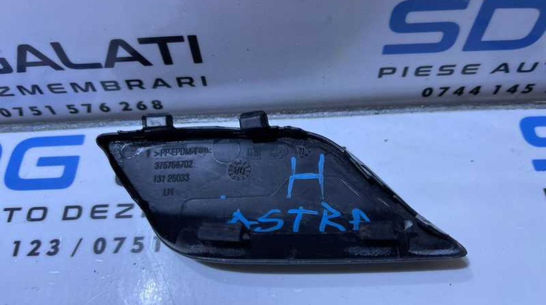 Capac Spalator Far Stanga Opel Astra H 2004 - 2007 Cod 13126033