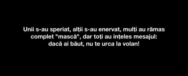 Cea mai agresiva campanie anti condus beat cu masina din Romania: betivul, volanul si bocitoarele