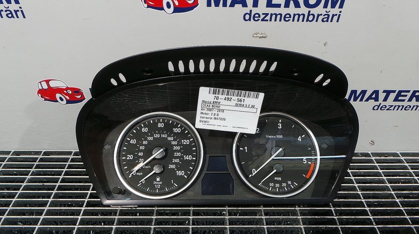 CEAS BORD BMW SERIA 5 E 60 SERIA 5 E 60 2.0 D - (2007 2010)